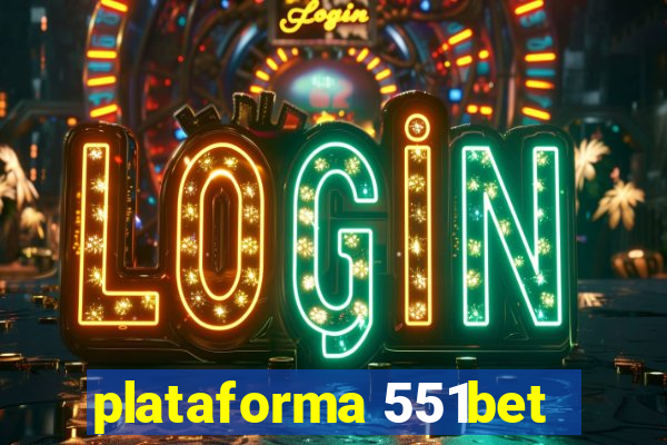 plataforma 551bet